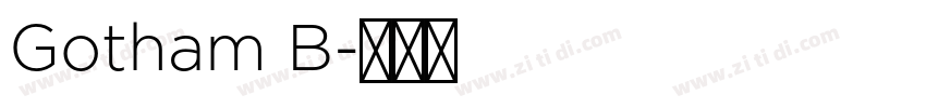 Gotham B字体转换